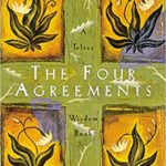 Les 4 accords toltèques